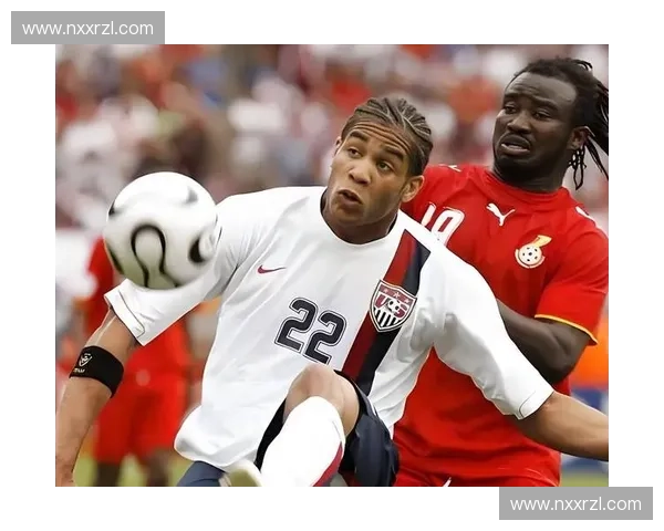 加纳世界杯精彩瞬间回顾与球队表现深度解析